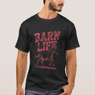 Barn Life Vintage Horse Lover Equestrian Rider T-Shirt