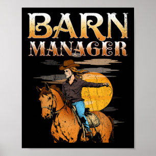 Barn Manager I Equestrian Pony Horse Fan Poster