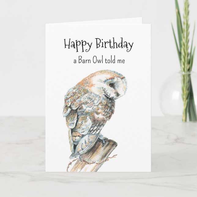 Barn Owl Personality Birthday Fun Bird Art Card (Front)