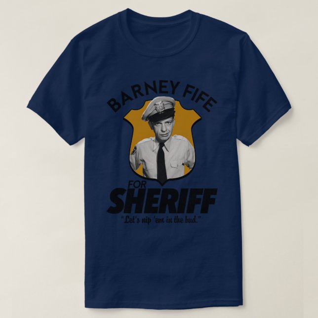Barney Fife For Sheriff T-Shirt (Design Front)