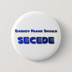 Barney Frank Secede 6 Cm Round Badge