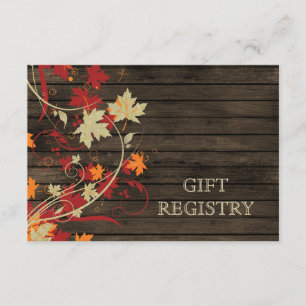 Barnwood Rustic ,fall leaves wedding gift registry Enclosure Card