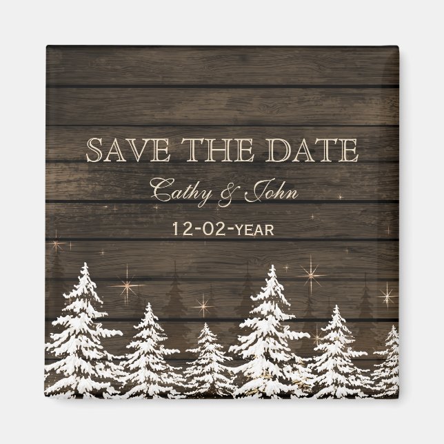 Barnwood Rustic Pine trees, winter save the Date Magnet (Front)