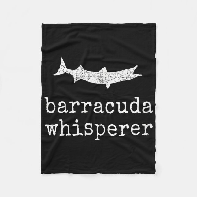 Barracuda Whisperer Funny Barracuda Fishing  Fleece Blanket (Front)