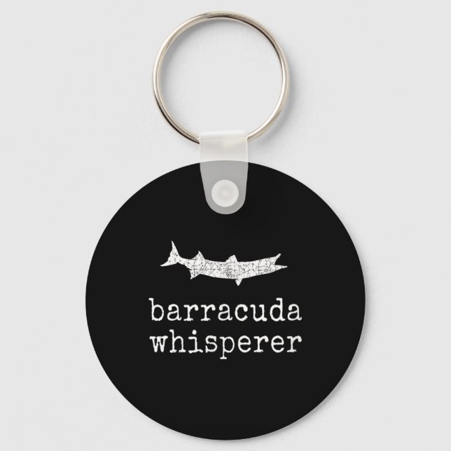 Barracuda Whisperer Funny Barracuda Fishing  Key Ring (Front)