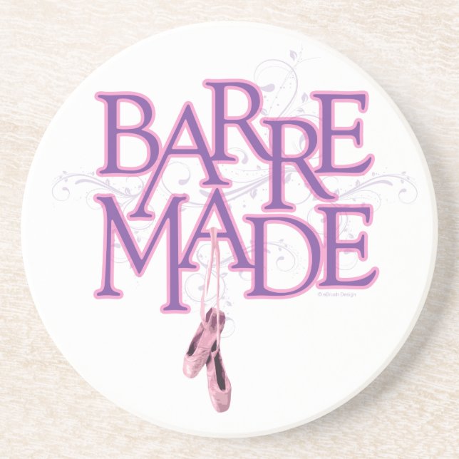 Barre Made (Dancer) Coaster (Front)