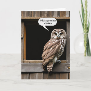 Barred Owl For Getting Older Birthday Humour Card