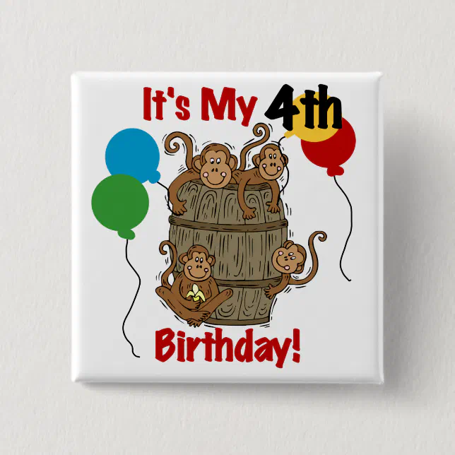Barrel of Monkeys 4th Birthday 15 Cm Square Badge Zazzle