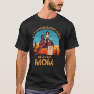 Barrel Racer Mom Rodeo Cowgirl Horse 1 T-Shirt