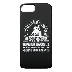 Barrel Racing 1200 Pound Muscle Machine Speed iPhone 8/7 Case