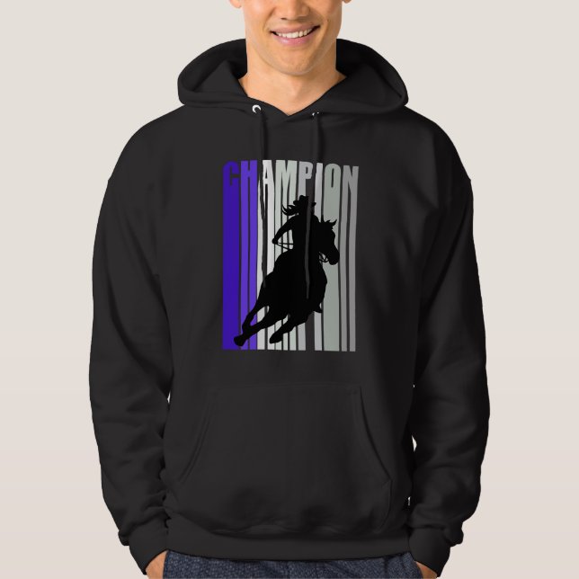 Barrel Racing Champion Horse Riding Cowgirls Rides Hoodie (Front)