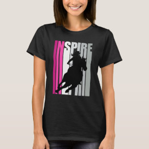 Barrel Racing Inspire Cowgirl Hat Western Theme So T-Shirt