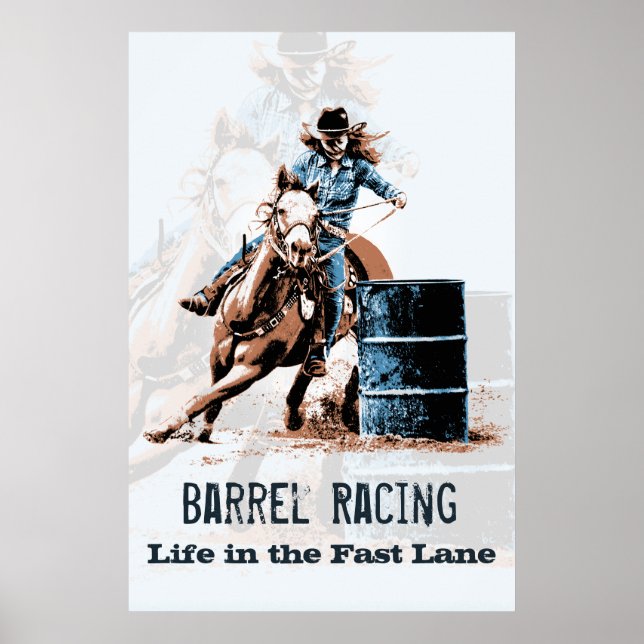 Barrel Racing - Life in the Fast Lane Poster (Front)