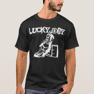 BARREL RACING LUCKY BOY T-Shirt