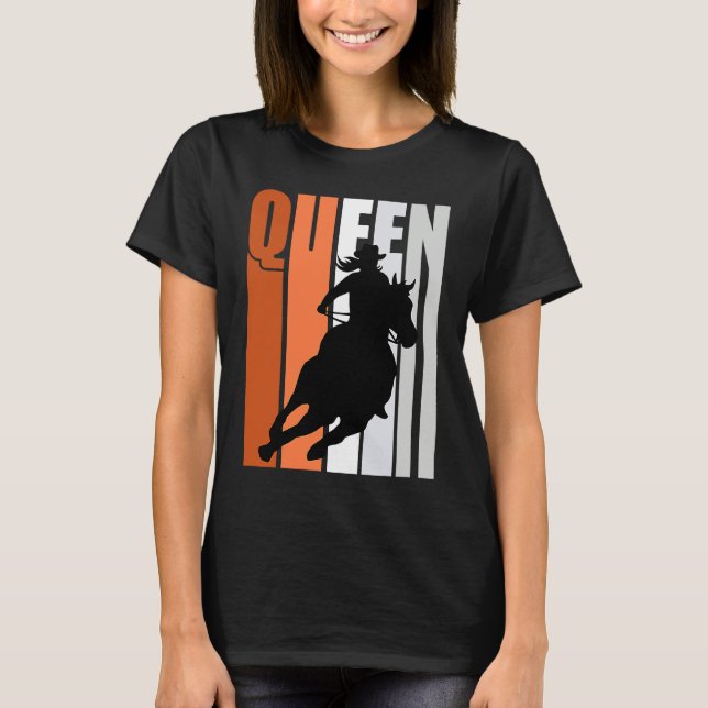 Barrel Racing Queen Rodeo Women Cowgirls Retro Ora T-Shirt (Front)
