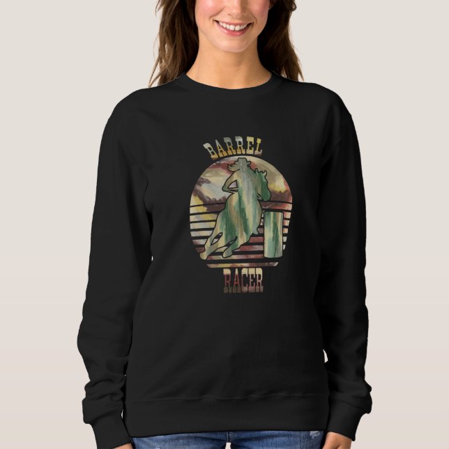Barrel Racing with Earth Tone Colors Sweatshirt (Front)