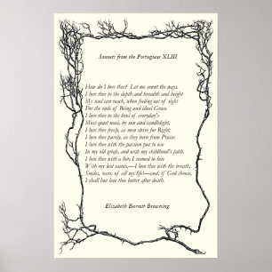 Barrett Browning - Sonnets from the Portuguese 43 Poster