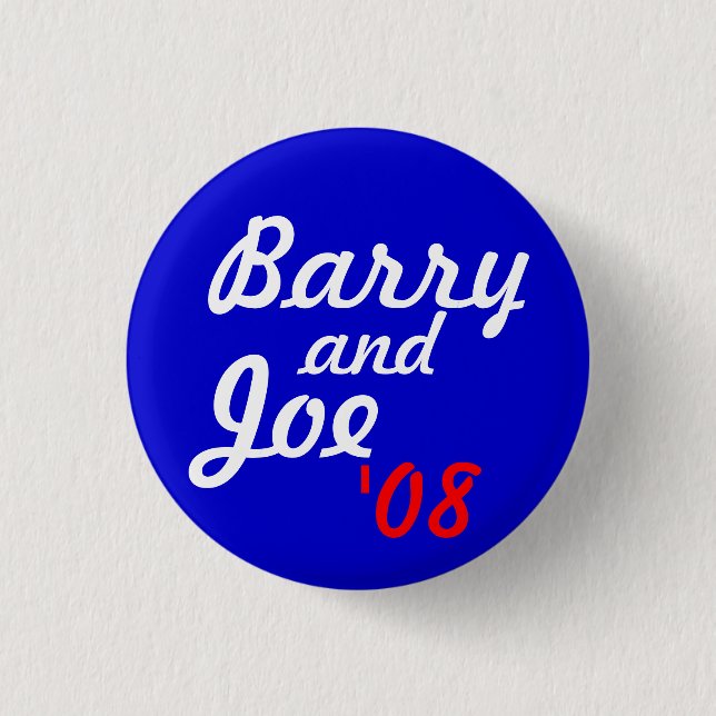 Barry and Joe '08 - Customised 3 Cm Round Badge (Front)