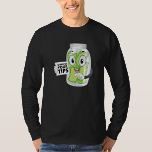 Bartender And Barkeeper Show Me Your Tips T-Shirt
