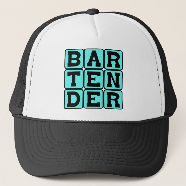Bartender, Drink Dispenser Trucker Hat (Front)