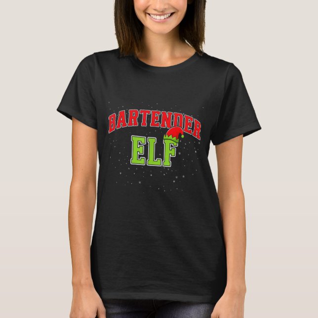 Bartender Elf Christmas Family Matching Group Xmas T-Shirt (Front)