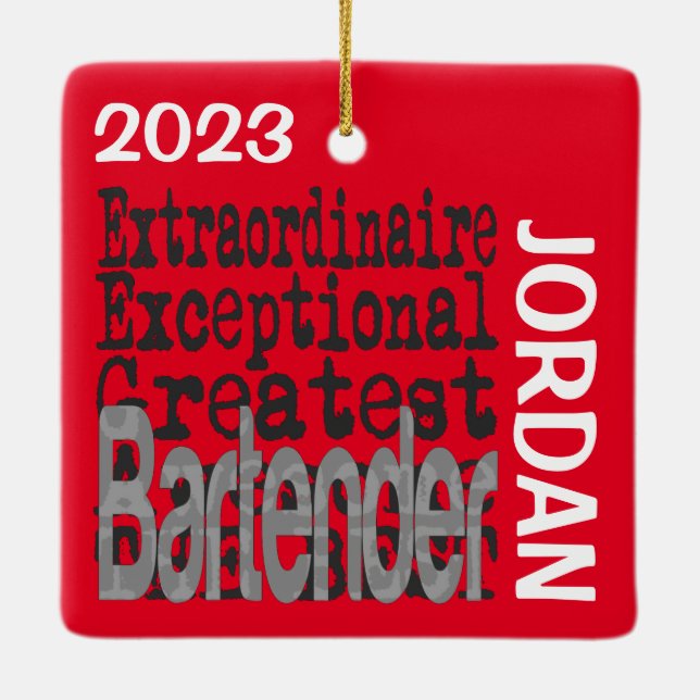 Bartender Extraordinaire CUSTOM Ceramic Ornament (Back)