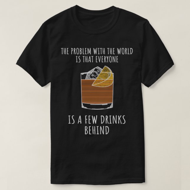 Bartender Funny Saying 18 T-Shirt (Design Front)
