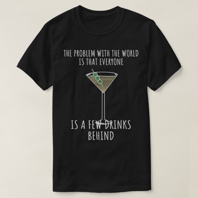 Bartender Funny Saying 22 T-Shirt (Design Front)
