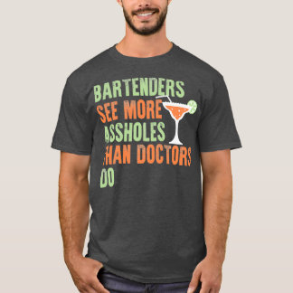 Bartender gift idea 4 T-Shirt
