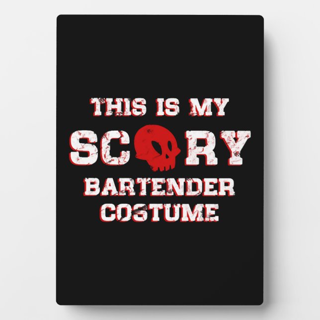 Bartender Halloween       Plaque (Front)