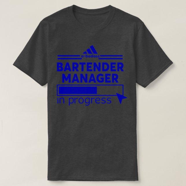 BARTENDER MANAGER 7 T-Shirt (Design Front)
