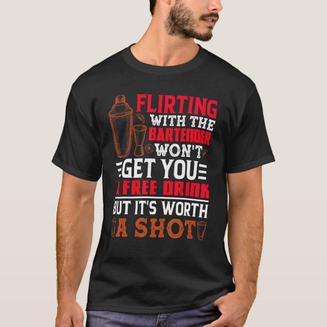 Bartender Mixologist Bartending T-Shirt (Front)