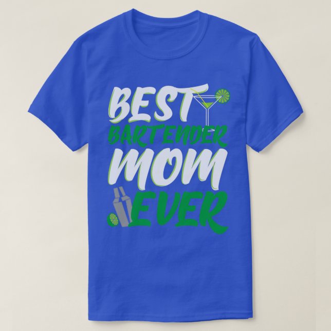 Bartender Mum Gift 1 T-Shirt (Design Front)