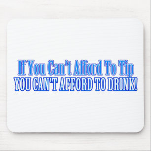 Bartender Saying Mouse Pad
