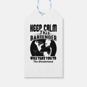 Bartender Shirt - Keep Calm This Bartender T shirt Gift Tags