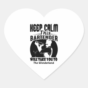 Bartender Shirt - Keep Calm This Bartender T shirt Heart Sticker