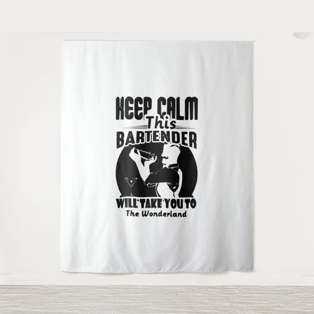 Bartender Shirt - Keep Calm This Bartender T shirt Tapestry (Front)