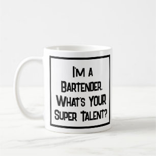 Bartender Super Talent. Coffee Mug