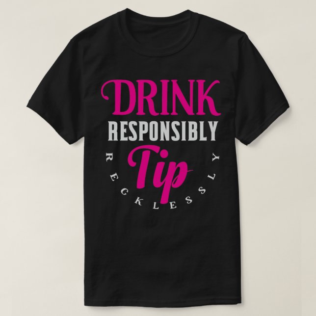 Bartender tip T-Shirt (Design Front)