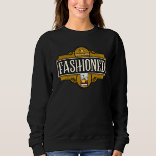 Bartender Vintage Call Me Old Fashioned Whisky Dri Sweatshirt