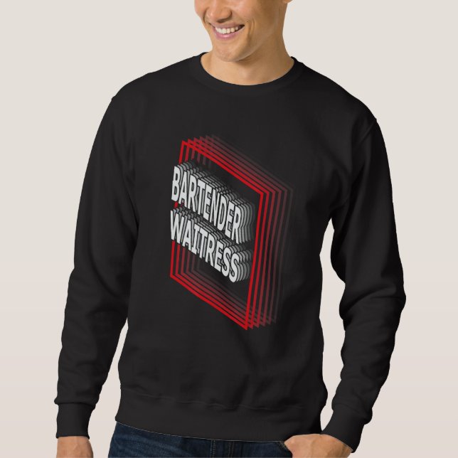 Bartender Waitress Job Title Appreciation Retro Sweatshirt (Front)