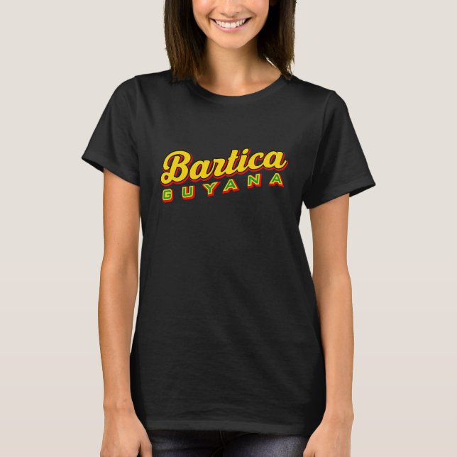 Bartica Guyana T-Shirt (Front)
