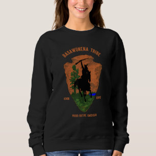 Basawunena Tribe Native American Indian Proud Retr Sweatshirt