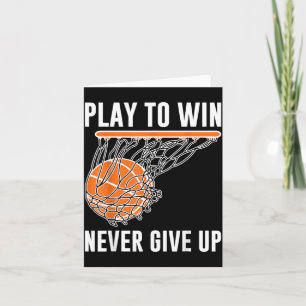 Basball Play To Win Never Give Up Card