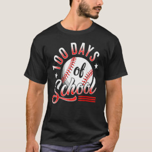 Baseball 100 Days of School Happy 100th Day Teache T-Shirt