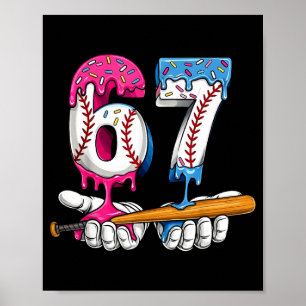 Baseball 67 Ice Cream Drip Six Seven Boys Funny Me Poster