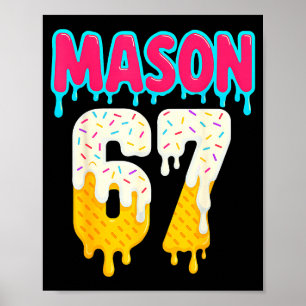 Baseball 6 7 Ice Cream Drip Number 67 Funny Six Se Poster