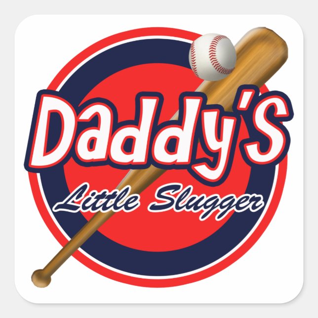 Baseball and Bat Daddy's Little Slugger Square Sticker (Front)
