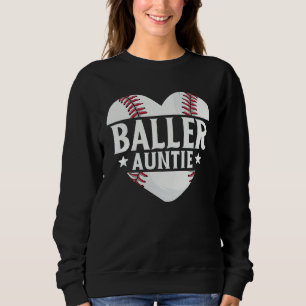 Baseball Aunt Baller Auntie Mother's Day Mom Women Sweatshirt