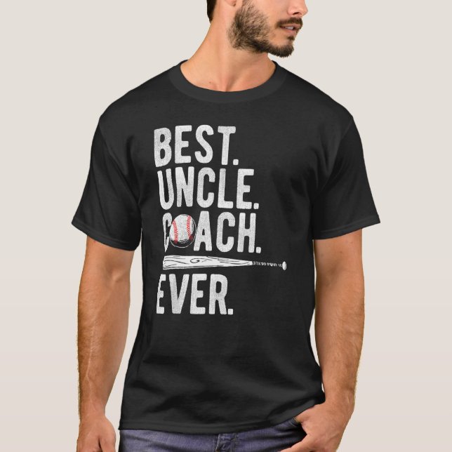 Baseball Best Uncle Coach Ever Proud Dad Daddy Fat T-Shirt (Front)